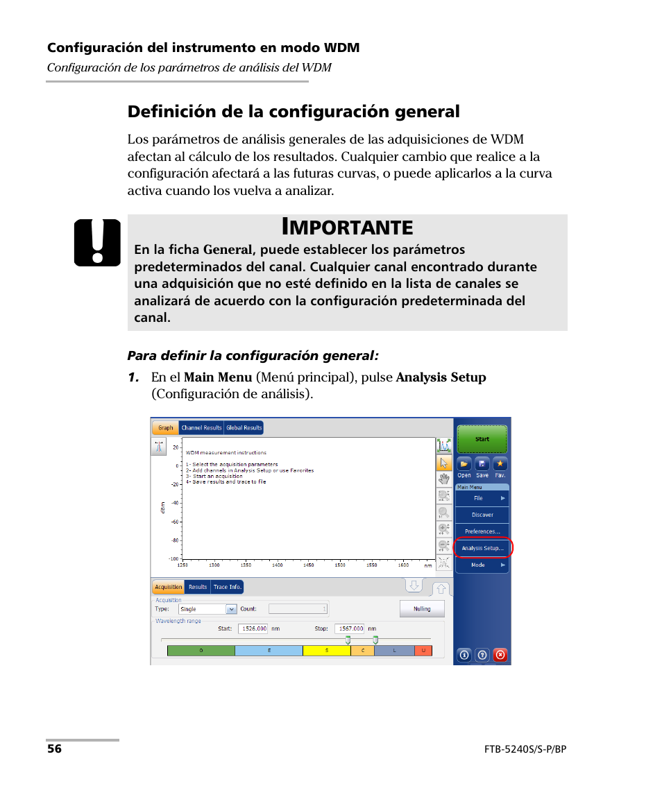 Definición de la configuración general, Mportante | EXFO FTB-5230S Optical Spectrum Analyzer for FTB 200 v2 User Manual | Page 62 / 659