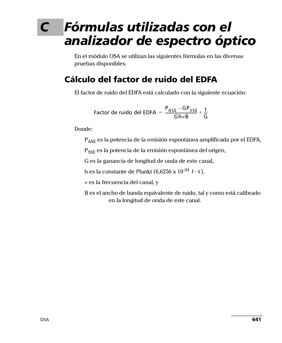 Cálculo del factor de ruido del edfa | EXFO FTB-5230S Optical Spectrum Analyzer for FTB 200 v2 User Manual | Page 647 / 659