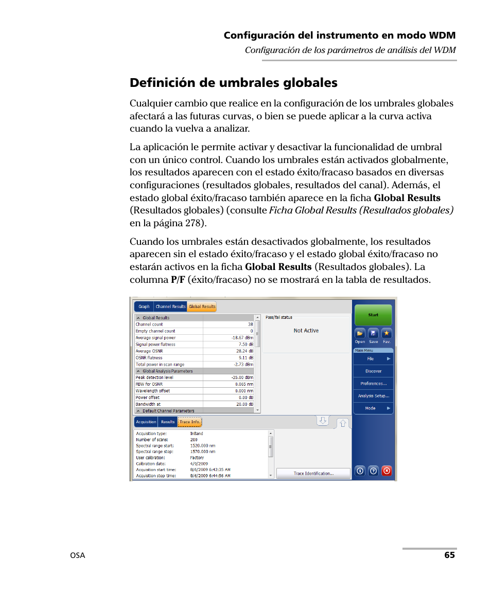 Definición de umbrales globales | EXFO FTB-5230S Optical Spectrum Analyzer for FTB 200 v2 User Manual | Page 71 / 659