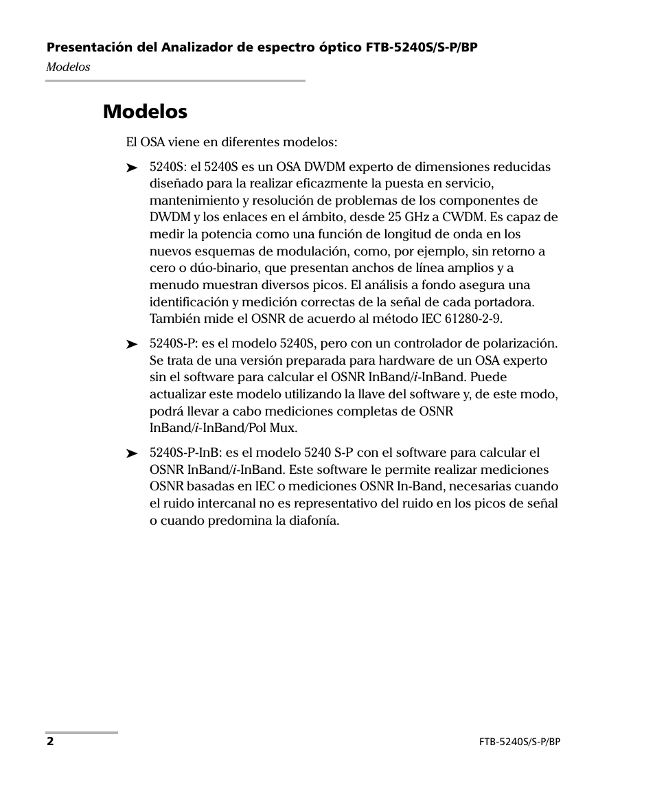 Modelos | EXFO FTB-5230S Optical Spectrum Analyzer for FTB 200 v2 User Manual | Page 8 / 659