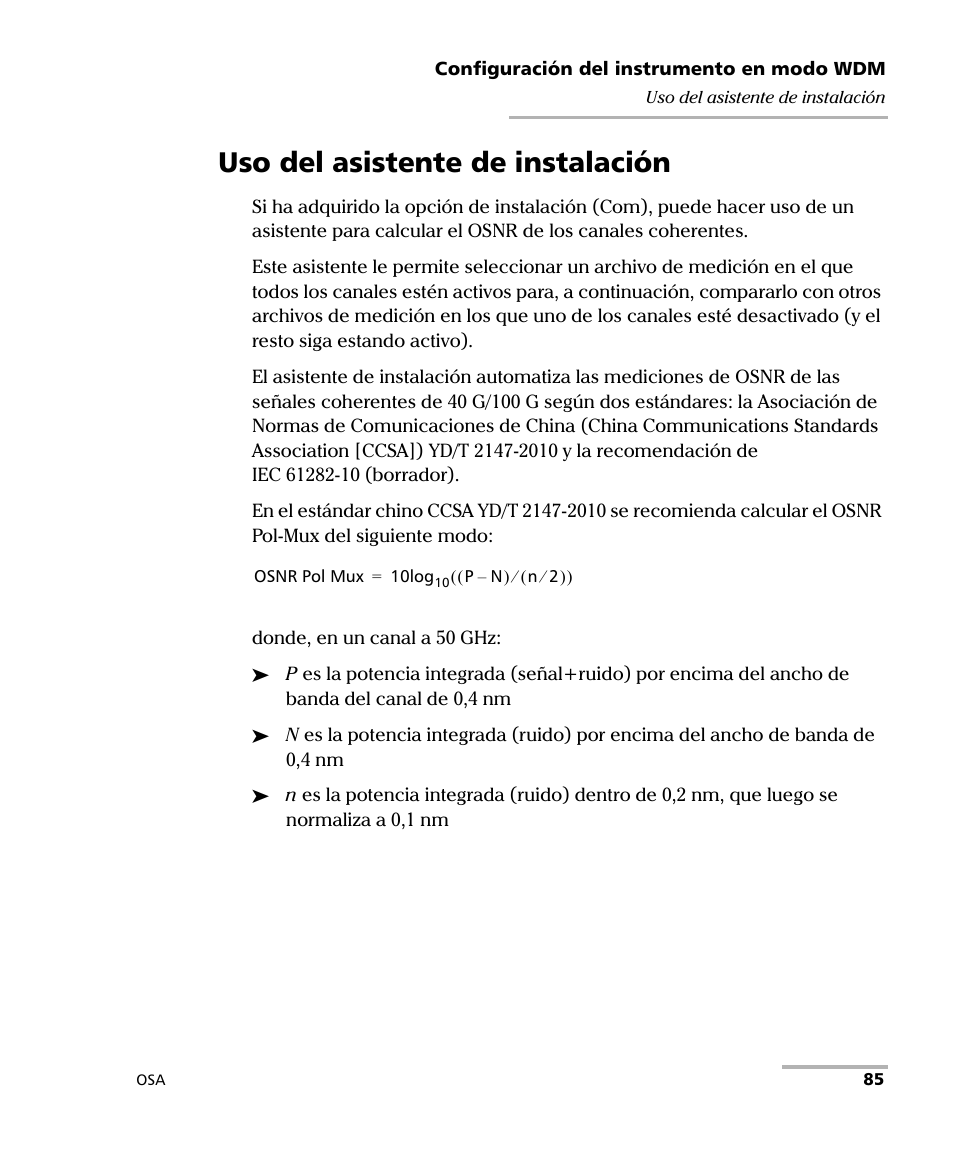 Uso del asistente de instalación | EXFO FTB-5230S Optical Spectrum Analyzer for FTB 200 v2 User Manual | Page 91 / 659