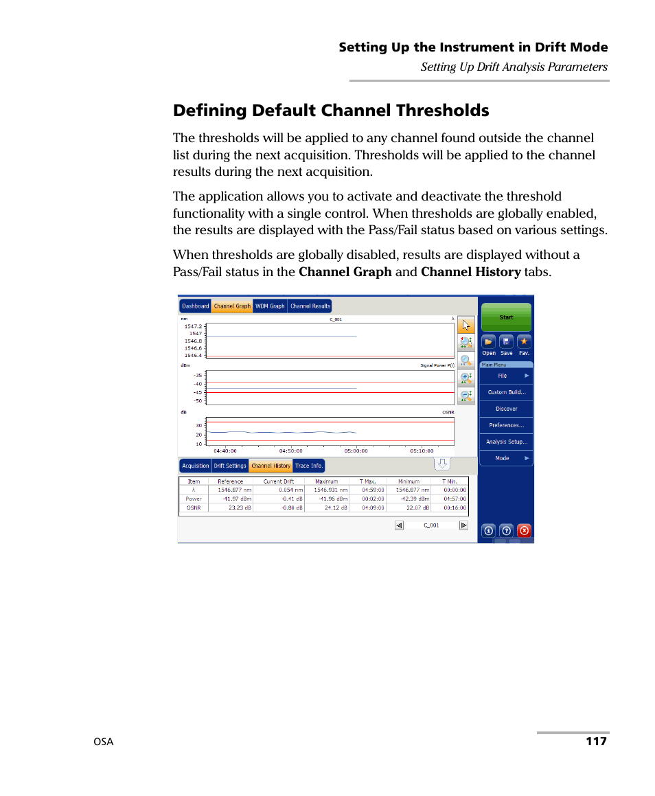 Defining default channel thresholds | EXFO FTB -5240S/5240BP Optical Spectrum Analyzer User Manual | Page 123 / 638