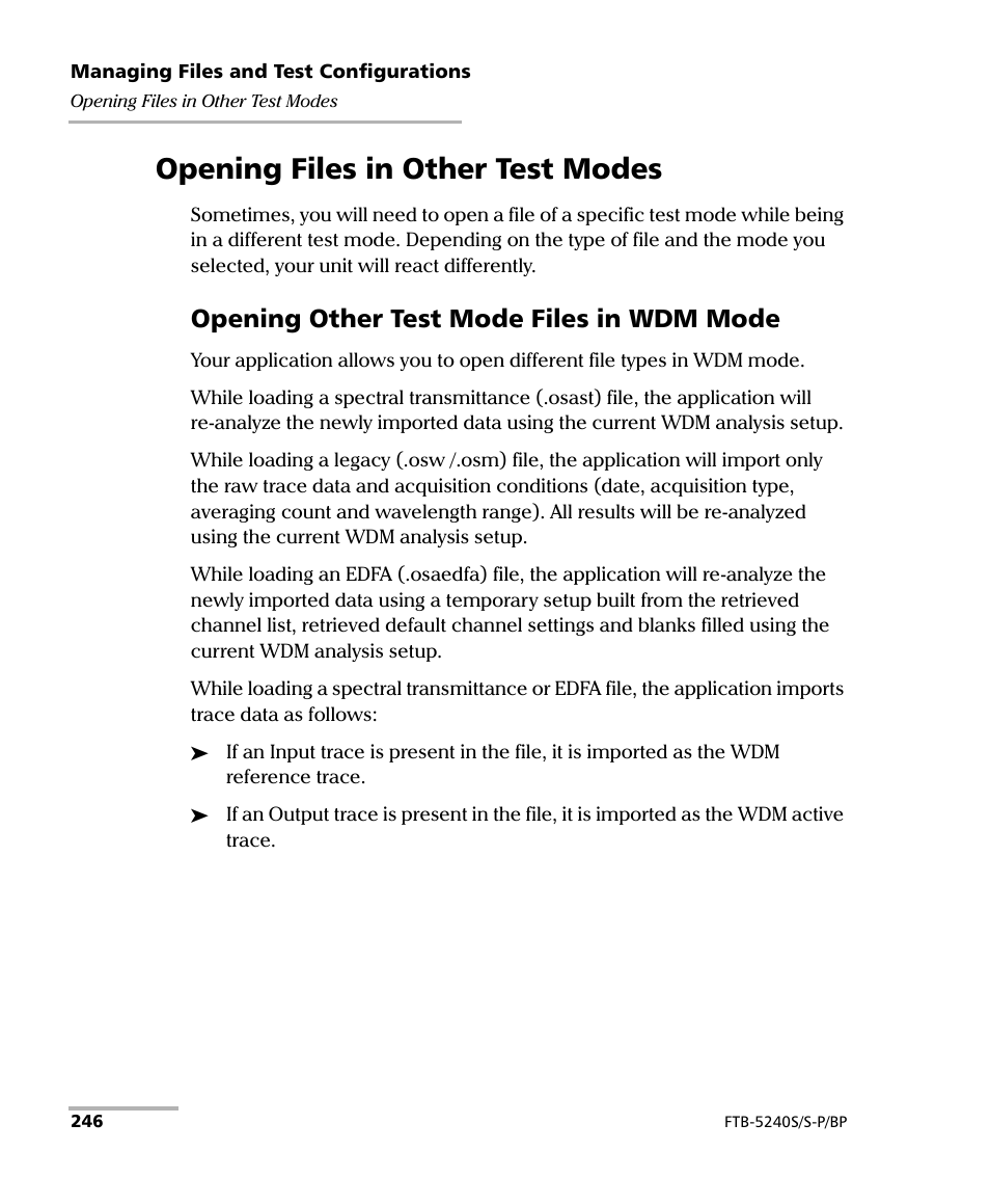 Opening files in other test modes, Opening other test mode files in wdm mode | EXFO FTB -5240S/5240BP Optical Spectrum Analyzer User Manual | Page 252 / 638