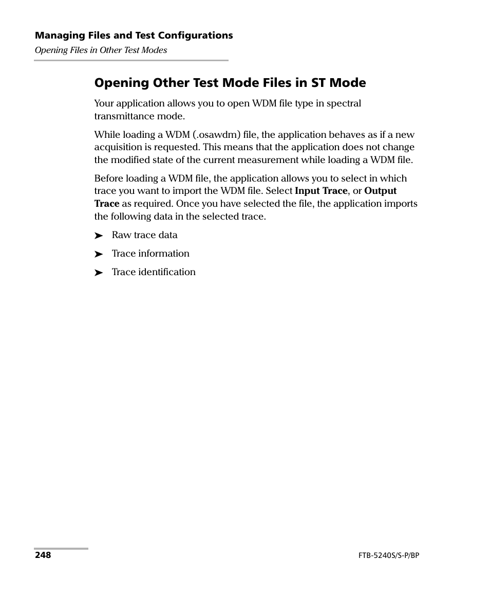Opening other test mode files in st mode | EXFO FTB -5240S/5240BP Optical Spectrum Analyzer User Manual | Page 254 / 638