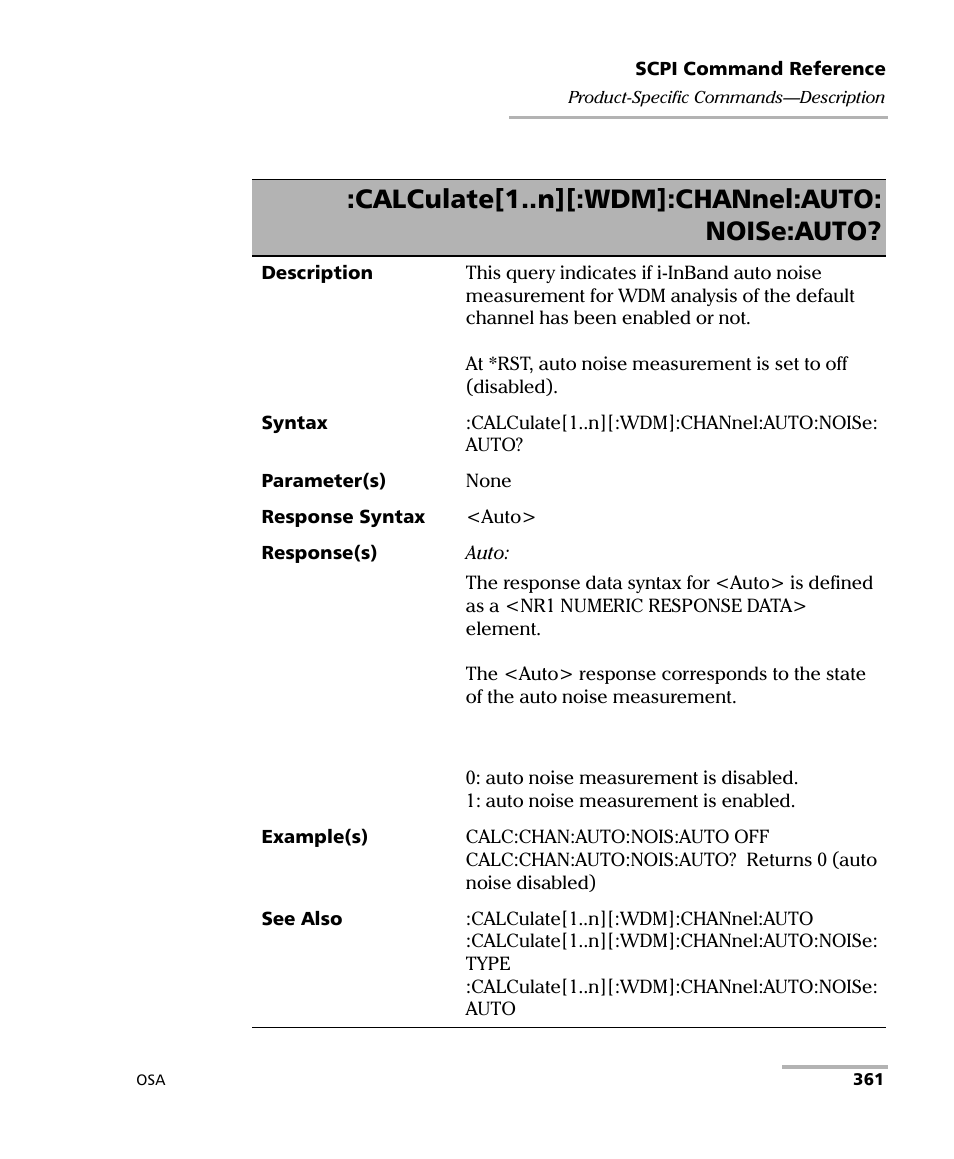 Calculate[1..n][:wdm]:channel:auto: noise:auto | EXFO FTB -5240S/5240BP Optical Spectrum Analyzer User Manual | Page 367 / 638