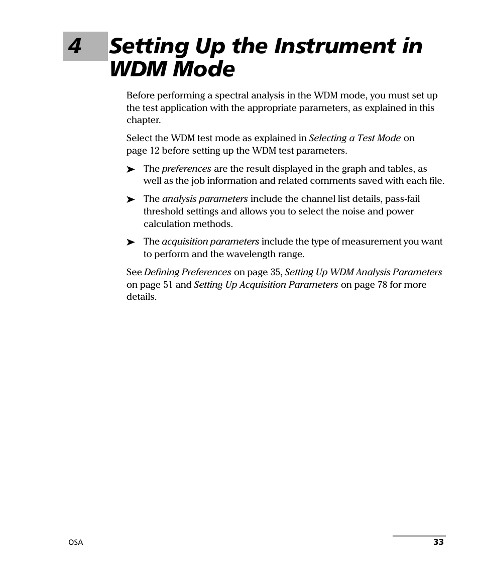 4 setting up the instrument in wdm mode, 4setting up the instrument in wdm mode | EXFO FTB -5240S/5240BP Optical Spectrum Analyzer User Manual | Page 39 / 638