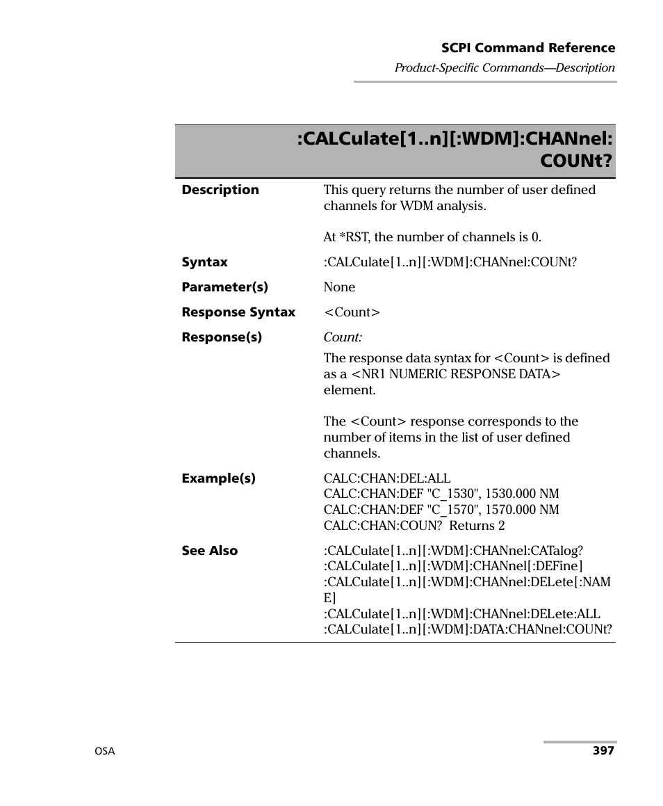 Calculate[1..n][:wdm]:channel: count | EXFO FTB -5240S/5240BP Optical Spectrum Analyzer User Manual | Page 403 / 638