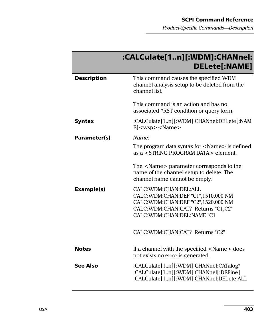 Calculate[1..n][:wdm]:channel: delete[:name | EXFO FTB -5240S/5240BP Optical Spectrum Analyzer User Manual | Page 409 / 638