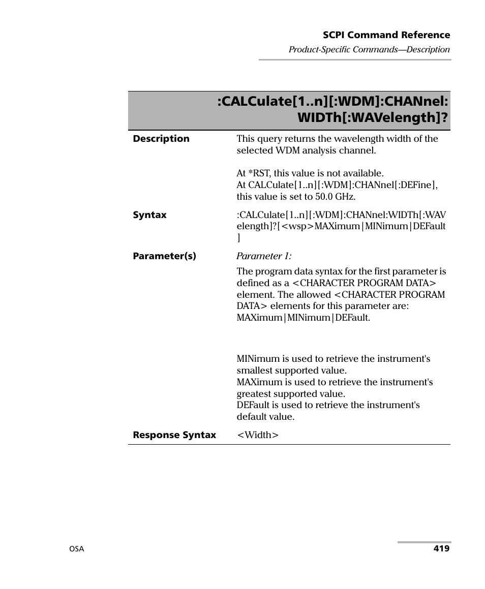 Calculate[1..n][:wdm]:channel: width[:wavelength | EXFO FTB -5240S/5240BP Optical Spectrum Analyzer User Manual | Page 425 / 638