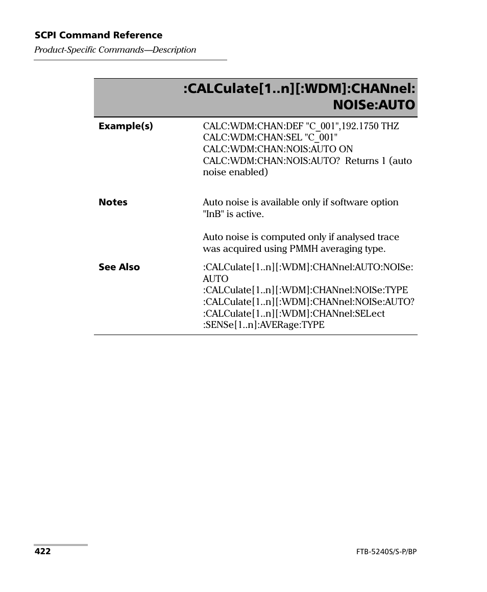 Calculate[1..n][:wdm]:channel: noise:auto | EXFO FTB -5240S/5240BP Optical Spectrum Analyzer User Manual | Page 428 / 638