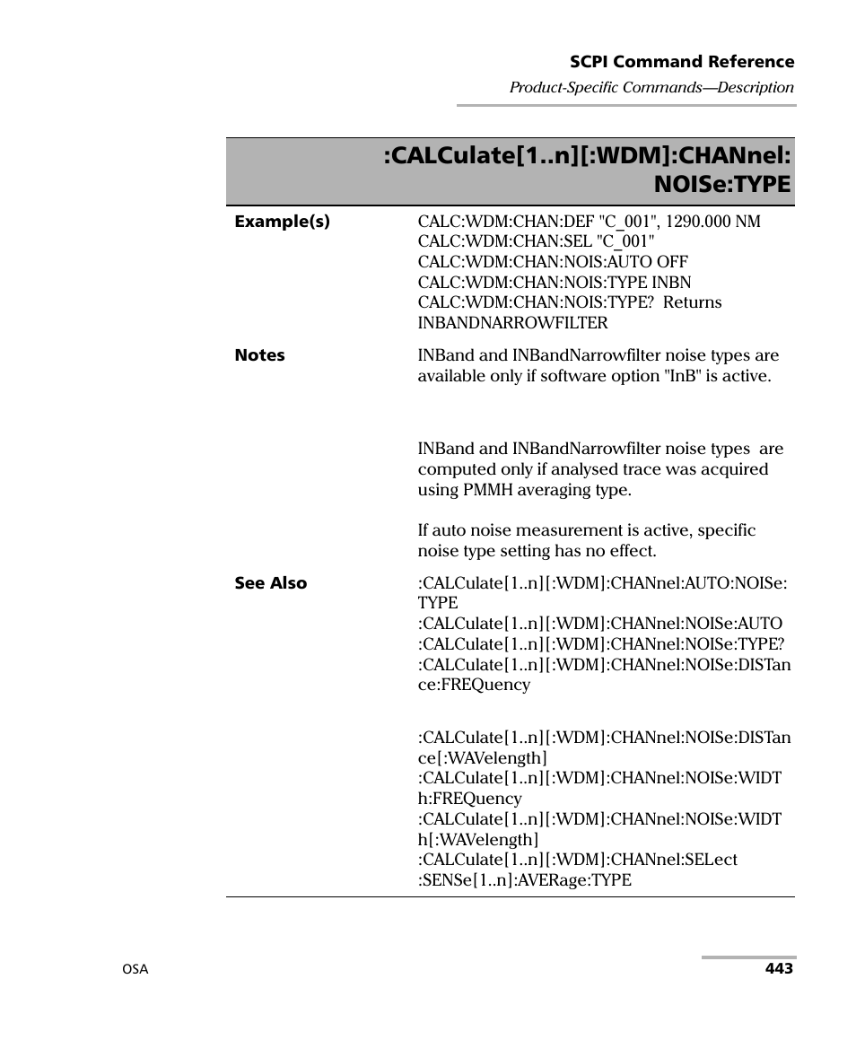 Calculate[1..n][:wdm]:channel: noise:type | EXFO FTB -5240S/5240BP Optical Spectrum Analyzer User Manual | Page 449 / 638