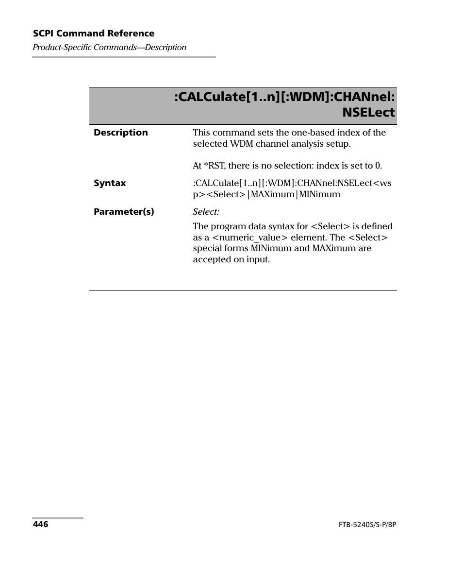 Calculate[1..n][:wdm]:channel: nselect | EXFO FTB -5240S/5240BP Optical Spectrum Analyzer User Manual | Page 452 / 638