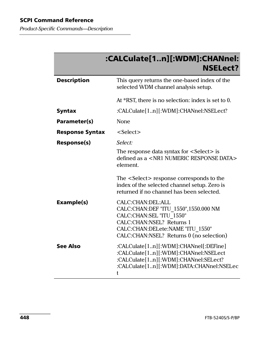 Calculate[1..n][:wdm]:channel: nselect | EXFO FTB -5240S/5240BP Optical Spectrum Analyzer User Manual | Page 454 / 638