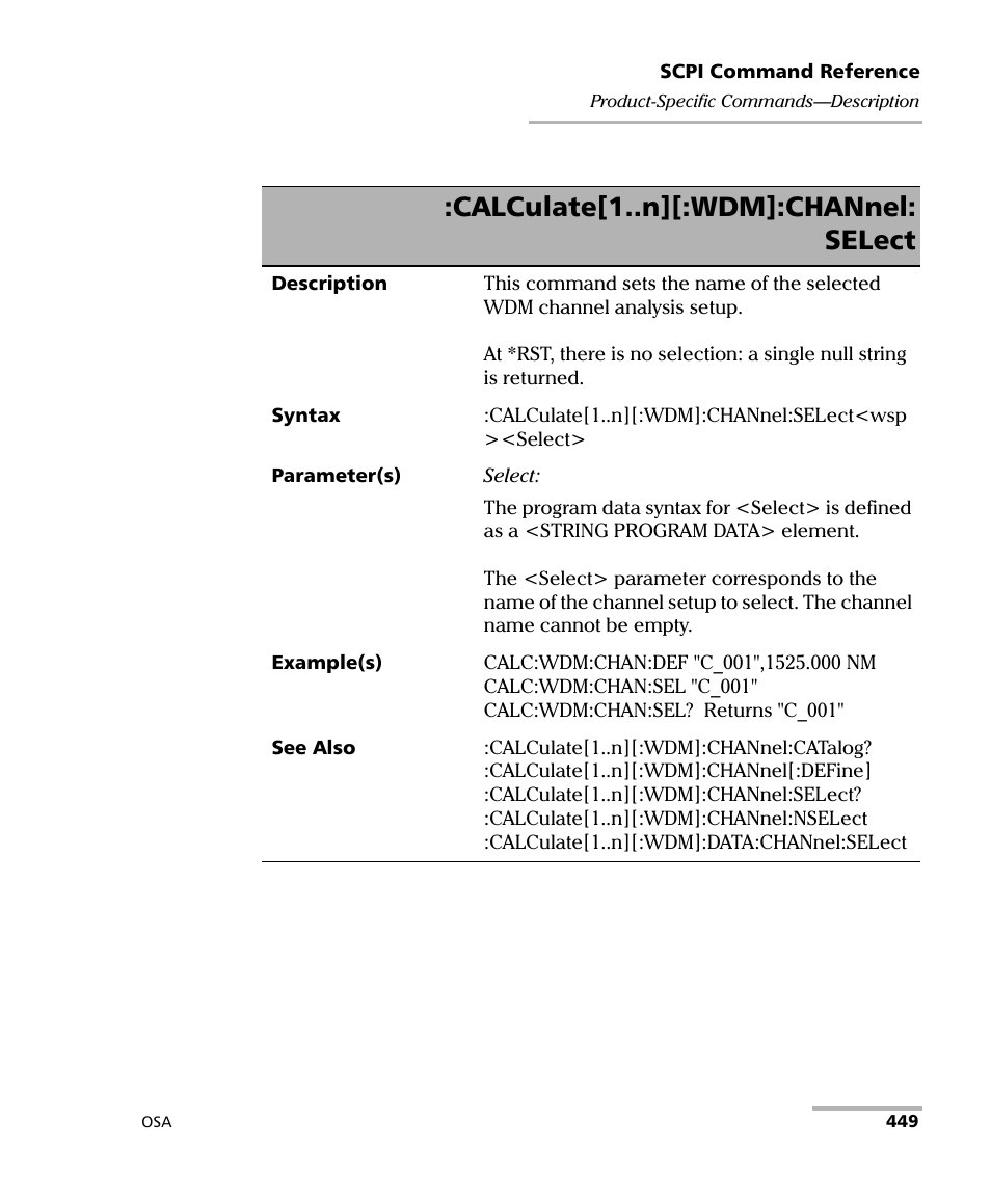 Calculate[1..n][:wdm]:channel: select | EXFO FTB -5240S/5240BP Optical Spectrum Analyzer User Manual | Page 455 / 638