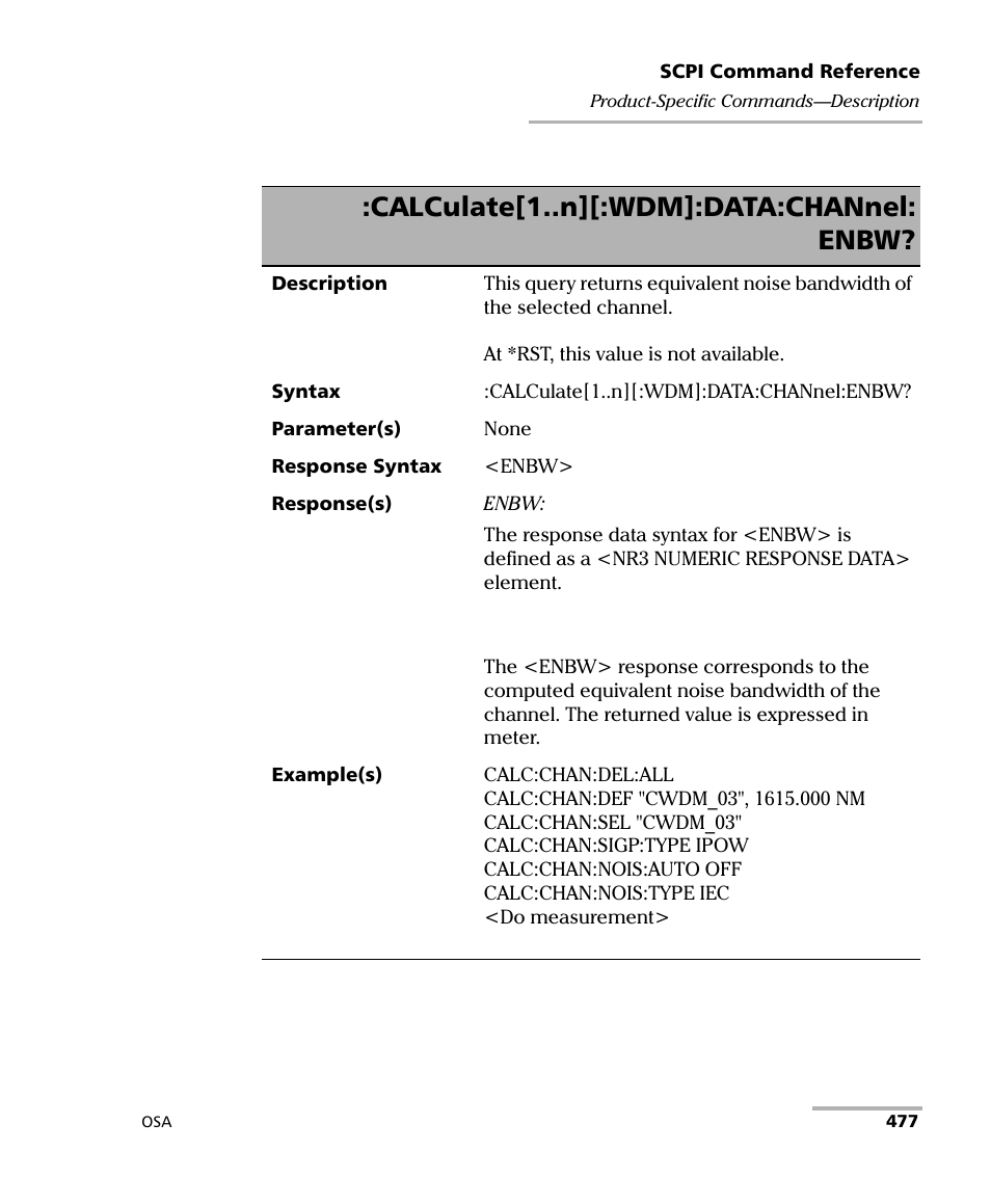Calculate[1..n][:wdm]:data:channel: enbw | EXFO FTB -5240S/5240BP Optical Spectrum Analyzer User Manual | Page 483 / 638