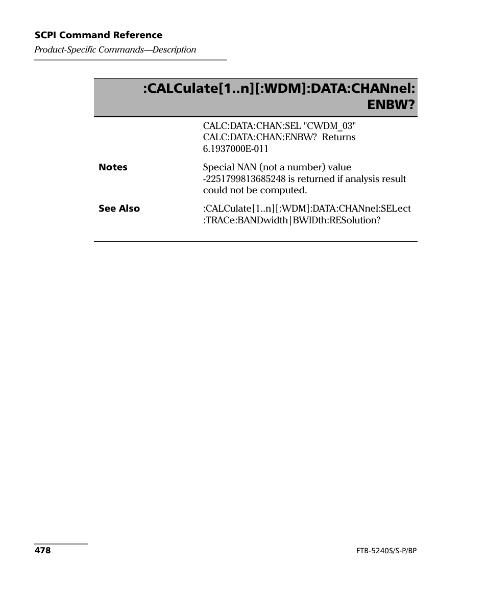 Calculate[1..n][:wdm]:data:channel: enbw | EXFO FTB -5240S/5240BP Optical Spectrum Analyzer User Manual | Page 484 / 638