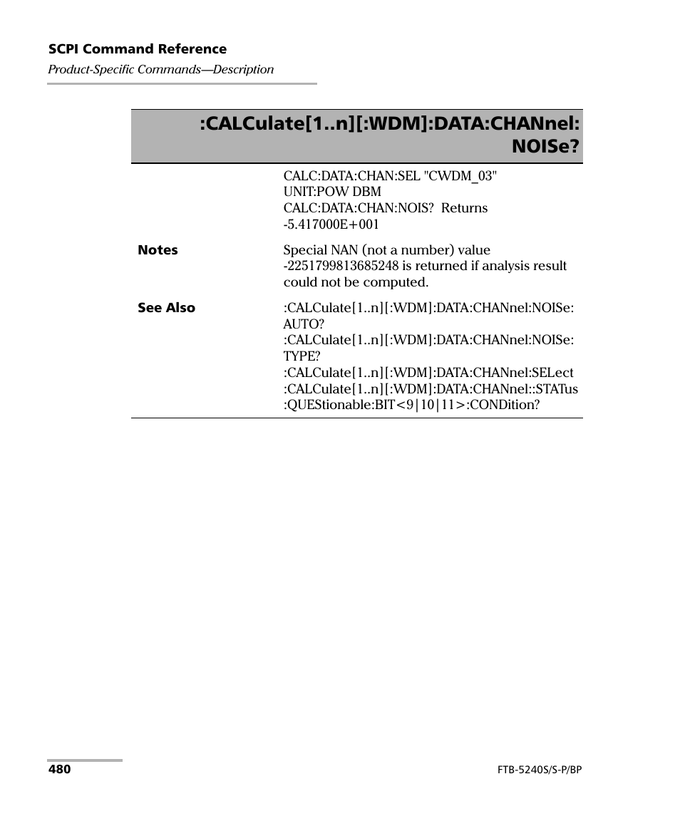 Calculate[1..n][:wdm]:data:channel: noise | EXFO FTB -5240S/5240BP Optical Spectrum Analyzer User Manual | Page 486 / 638