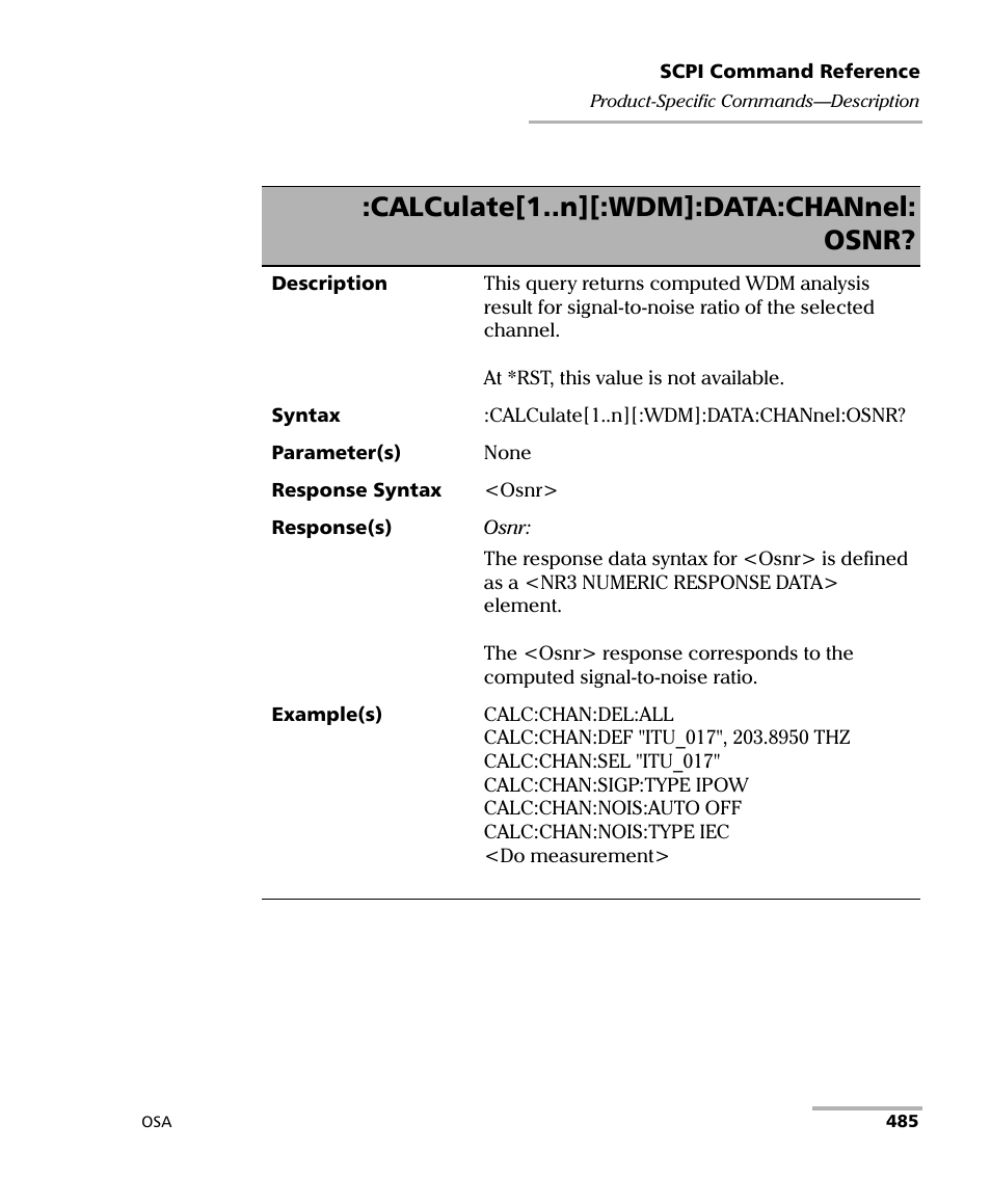 Calculate[1..n][:wdm]:data:channel: osnr | EXFO FTB -5240S/5240BP Optical Spectrum Analyzer User Manual | Page 491 / 638