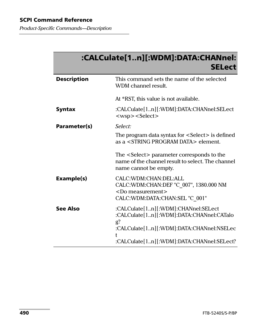 Calculate[1..n][:wdm]:data:channel: select | EXFO FTB -5240S/5240BP Optical Spectrum Analyzer User Manual | Page 496 / 638