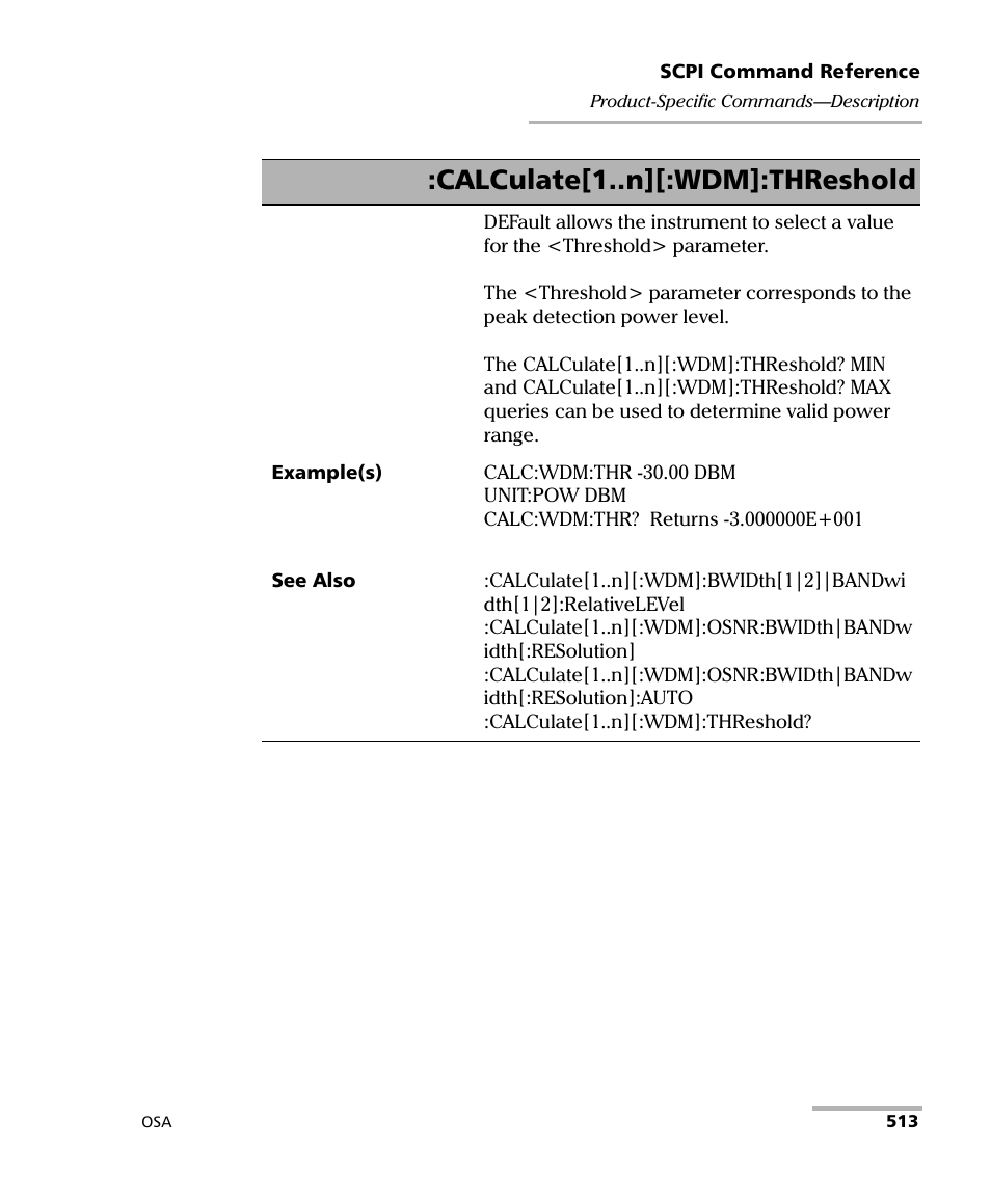 Calculate[1..n][:wdm]:threshold | EXFO FTB -5240S/5240BP Optical Spectrum Analyzer User Manual | Page 519 / 638