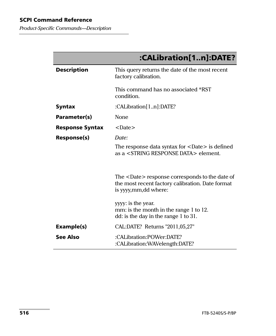 Calibration[1..n]:date | EXFO FTB -5240S/5240BP Optical Spectrum Analyzer User Manual | Page 522 / 638