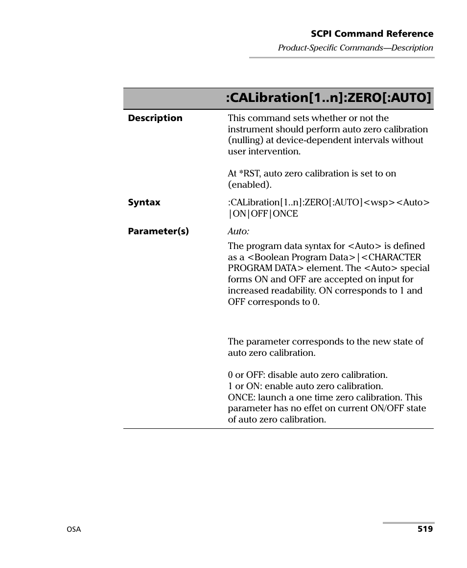 Calibration[1..n]:zero[:auto | EXFO FTB -5240S/5240BP Optical Spectrum Analyzer User Manual | Page 525 / 638