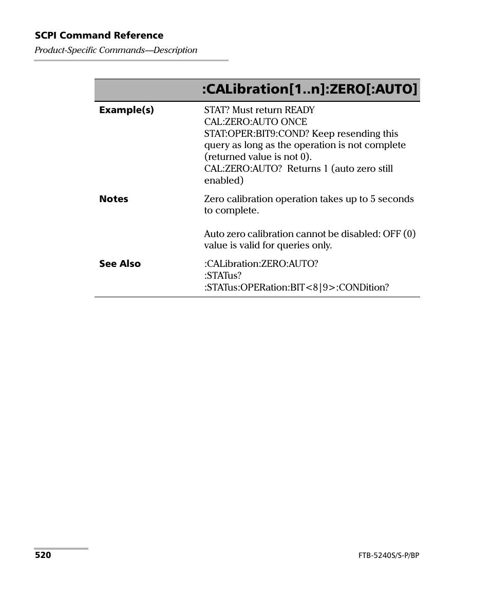 Calibration[1..n]:zero[:auto | EXFO FTB -5240S/5240BP Optical Spectrum Analyzer User Manual | Page 526 / 638