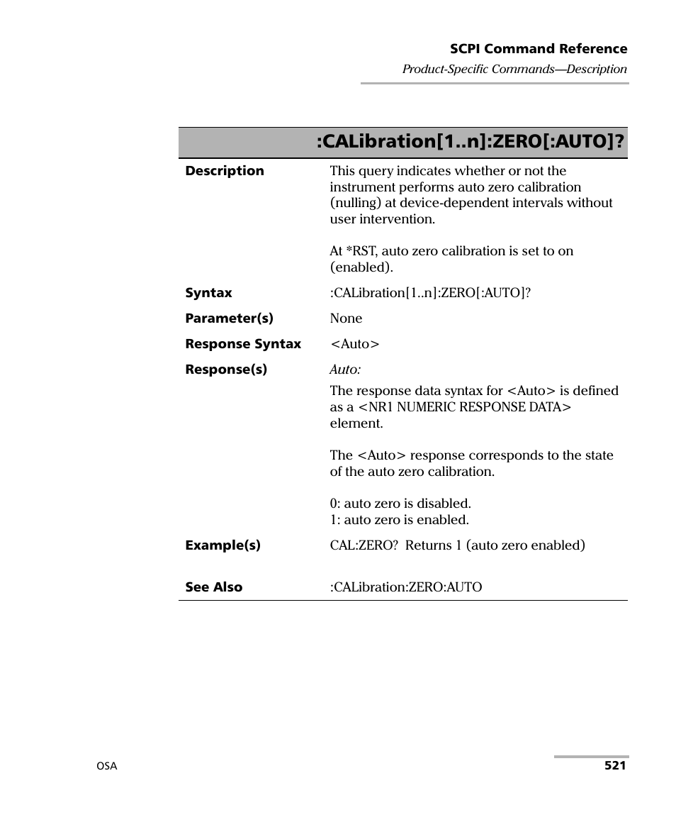 Calibration[1..n]:zero[:auto | EXFO FTB -5240S/5240BP Optical Spectrum Analyzer User Manual | Page 527 / 638