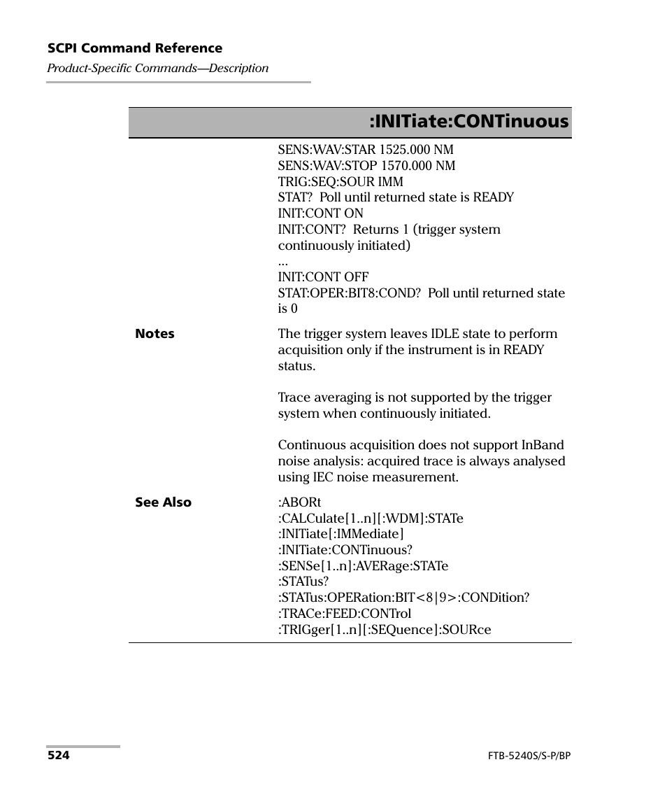 Initiate:continuous | EXFO FTB -5240S/5240BP Optical Spectrum Analyzer User Manual | Page 530 / 638