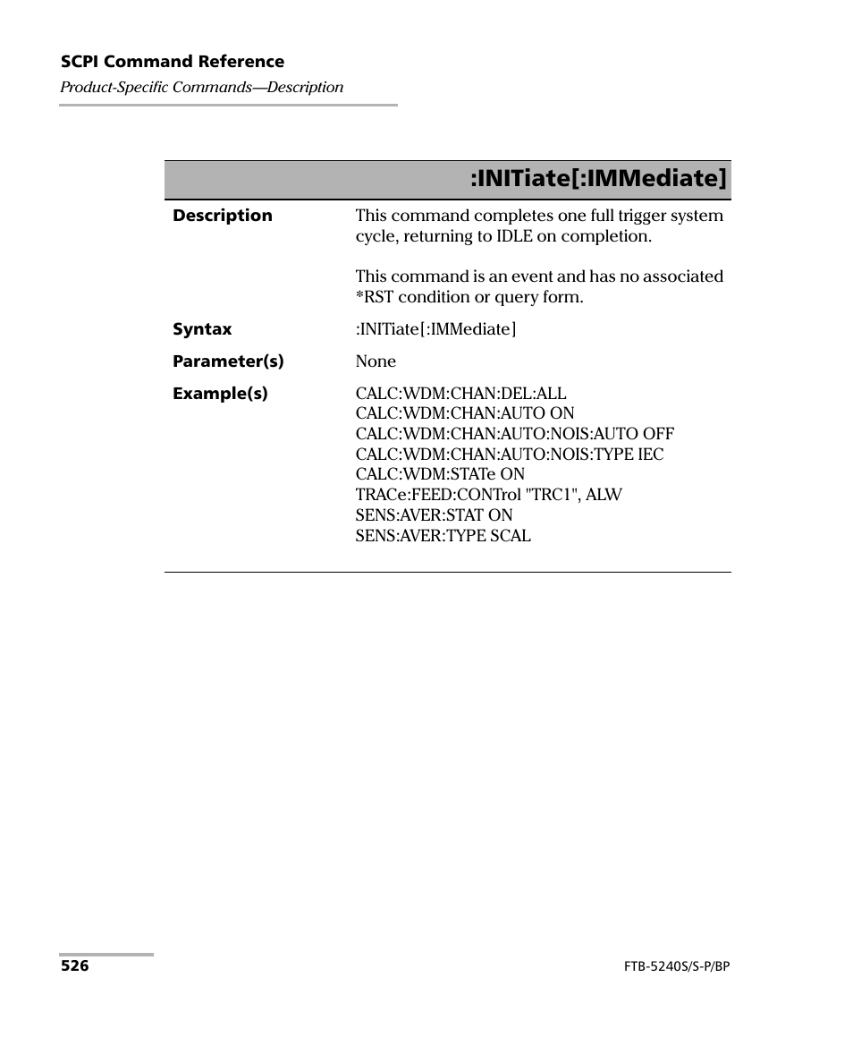 Initiate[:immediate | EXFO FTB -5240S/5240BP Optical Spectrum Analyzer User Manual | Page 532 / 638