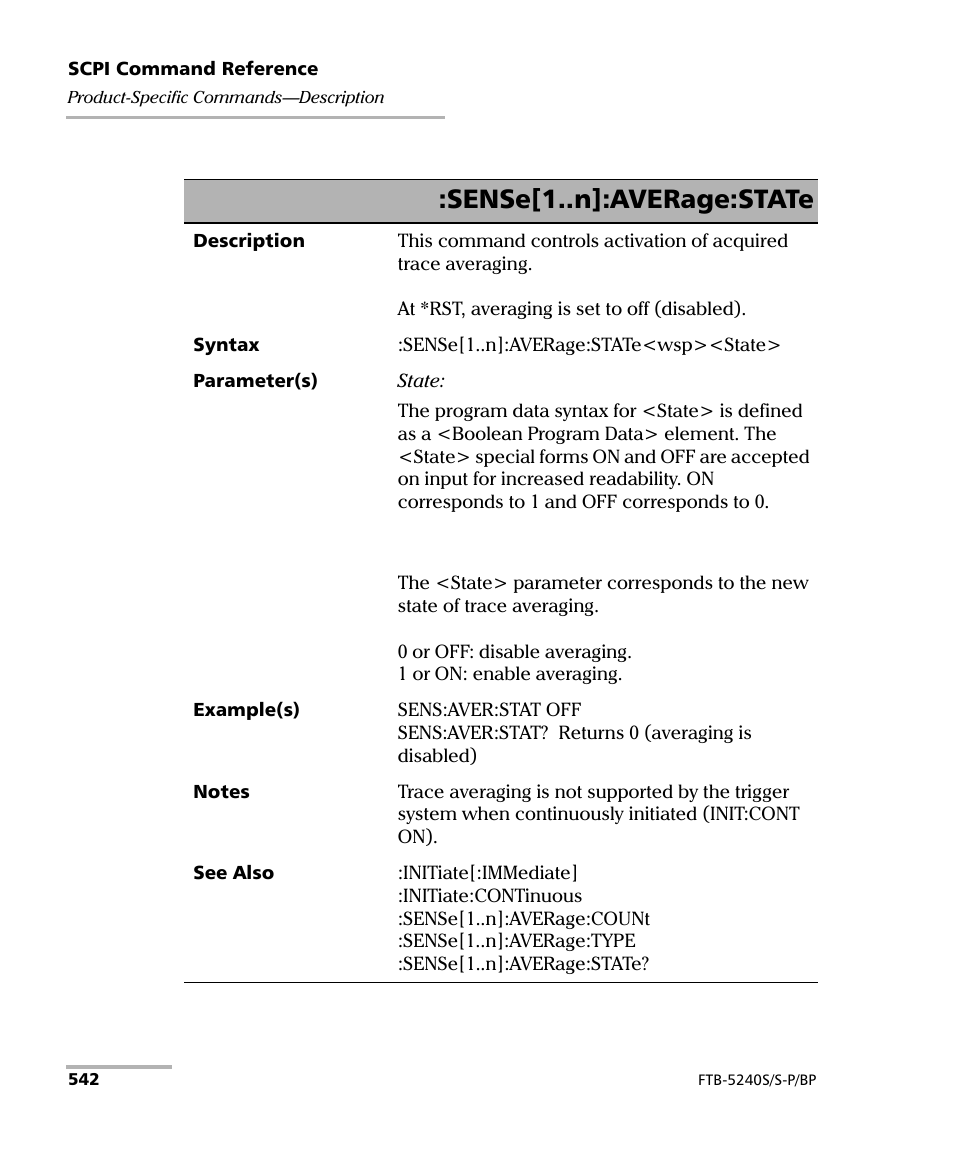 Sense[1..n]:average:state | EXFO FTB -5240S/5240BP Optical Spectrum Analyzer User Manual | Page 548 / 638