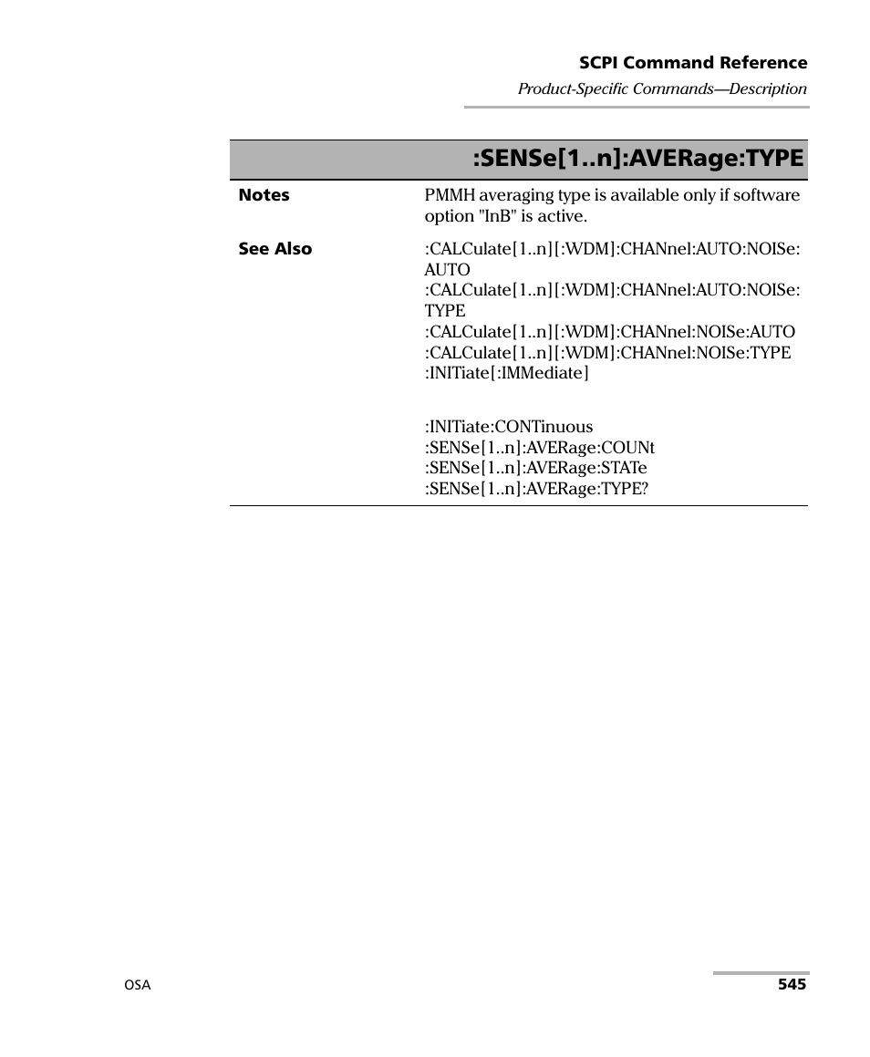 Sense[1..n]:average:type | EXFO FTB -5240S/5240BP Optical Spectrum Analyzer User Manual | Page 551 / 638