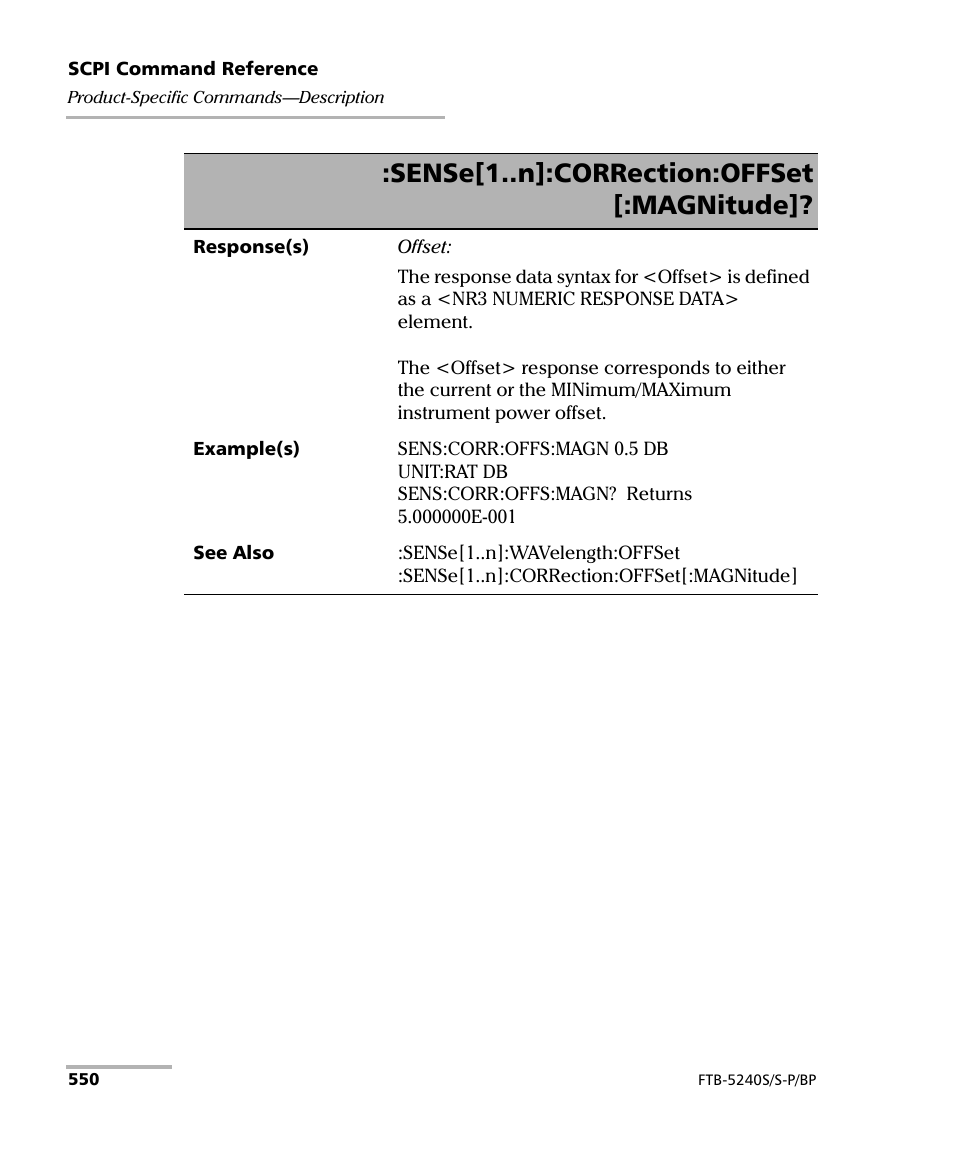 Sense[1..n]:correction:offset [:magnitude | EXFO FTB -5240S/5240BP Optical Spectrum Analyzer User Manual | Page 556 / 638