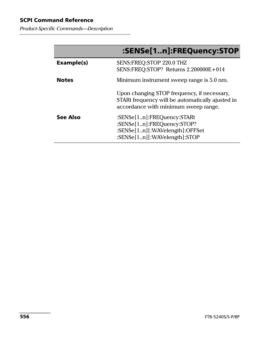 Sense[1..n]:frequency:stop | EXFO FTB -5240S/5240BP Optical Spectrum Analyzer User Manual | Page 562 / 638