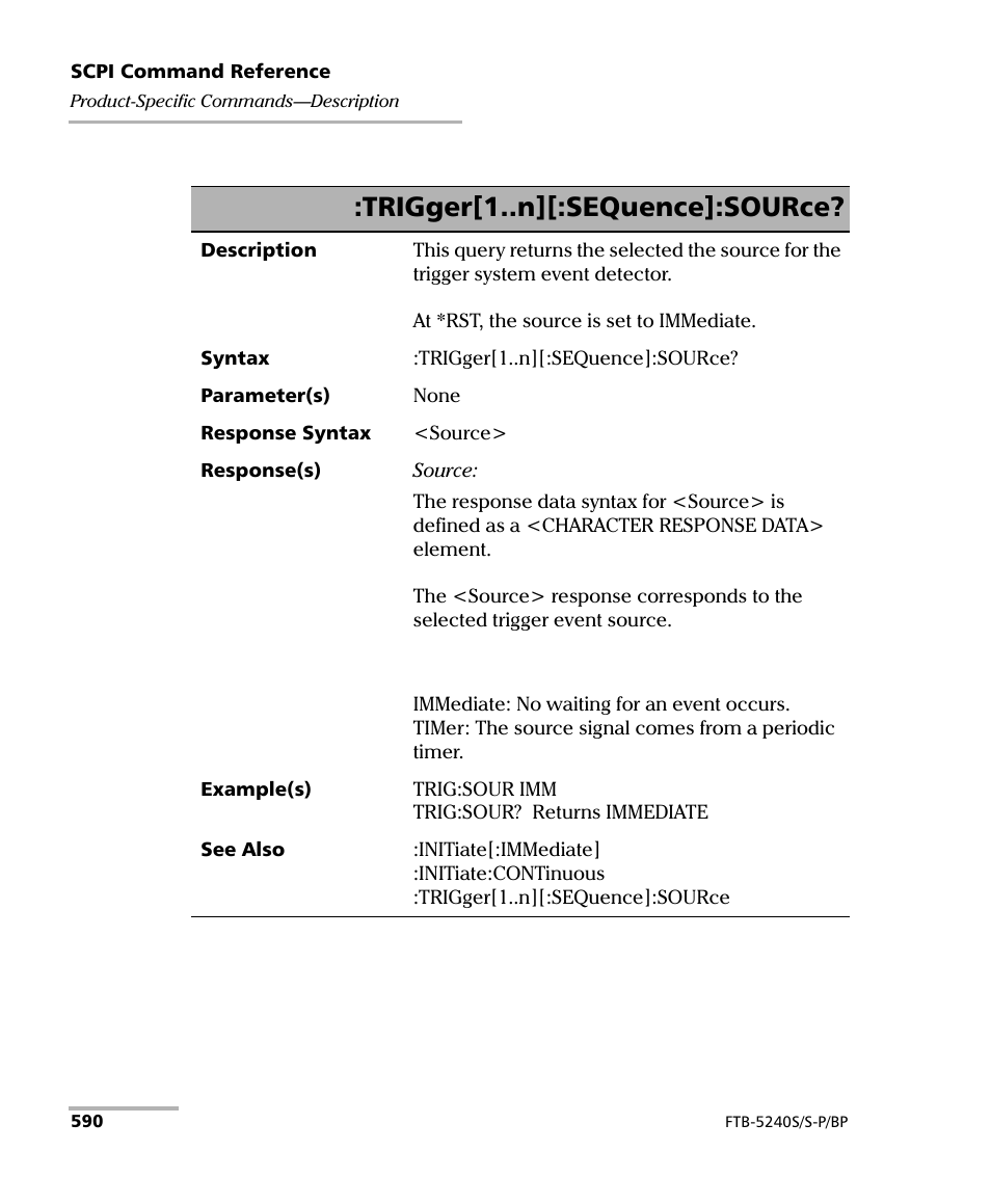 Trigger[1..n][:sequence]:source | EXFO FTB -5240S/5240BP Optical Spectrum Analyzer User Manual | Page 596 / 638