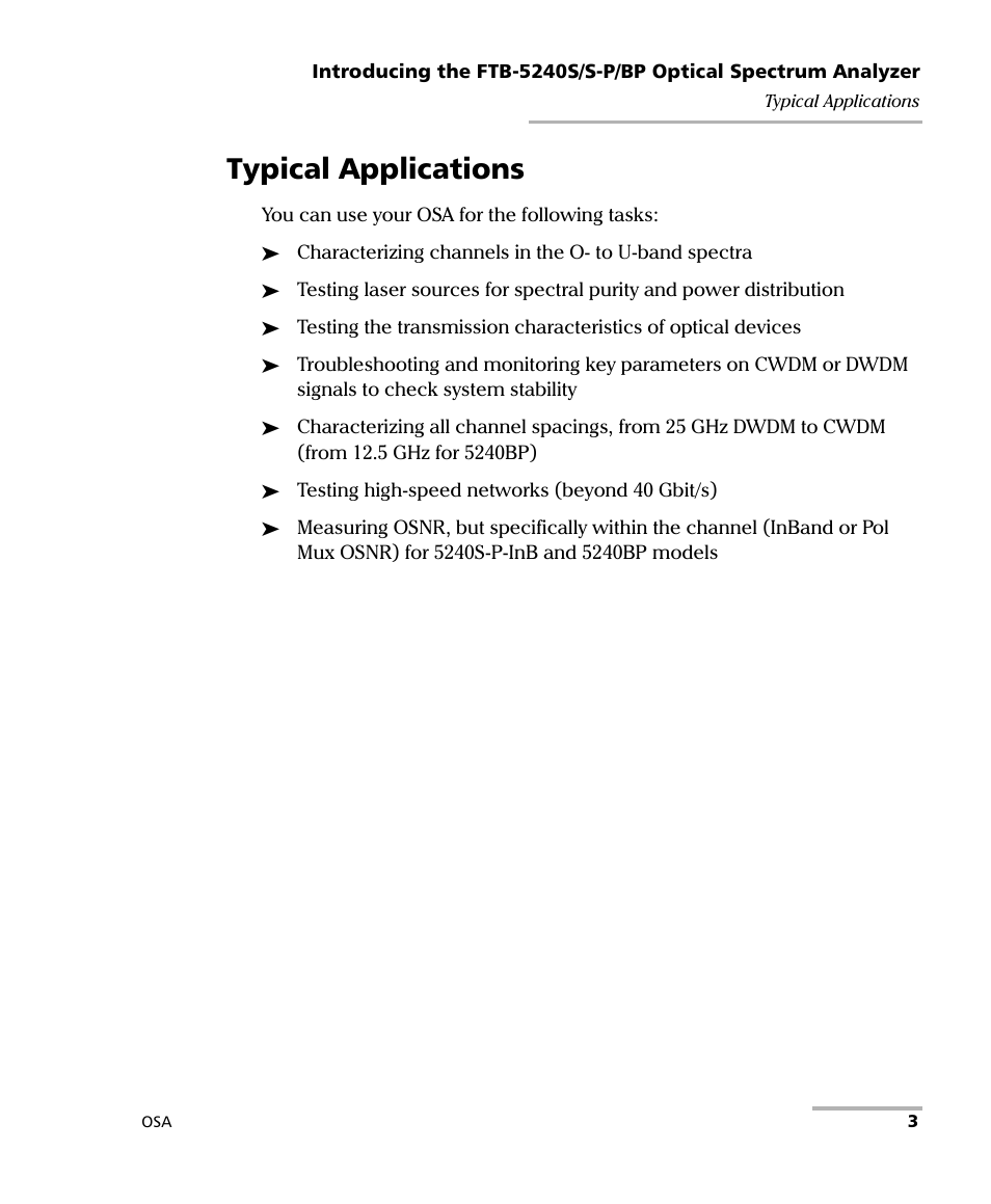 Typical applications | EXFO FTB -5240S/5240BP Optical Spectrum Analyzer User Manual | Page 9 / 638