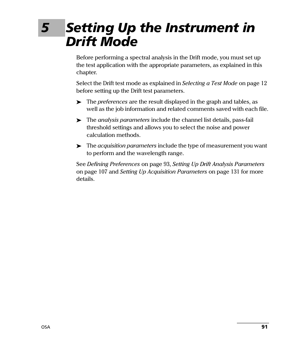 5 setting up the instrument in drift mode, 5setting up the instrument in drift mode | EXFO FTB -5240S/5240BP Optical Spectrum Analyzer User Manual | Page 97 / 638
