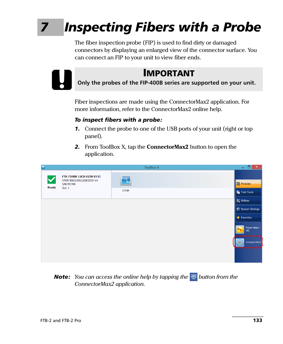 7 inspecting fibers with a probe, 7inspecting fibers with a probe, Mportant | EXFO FTB-2 User Manual | Page 143 / 443