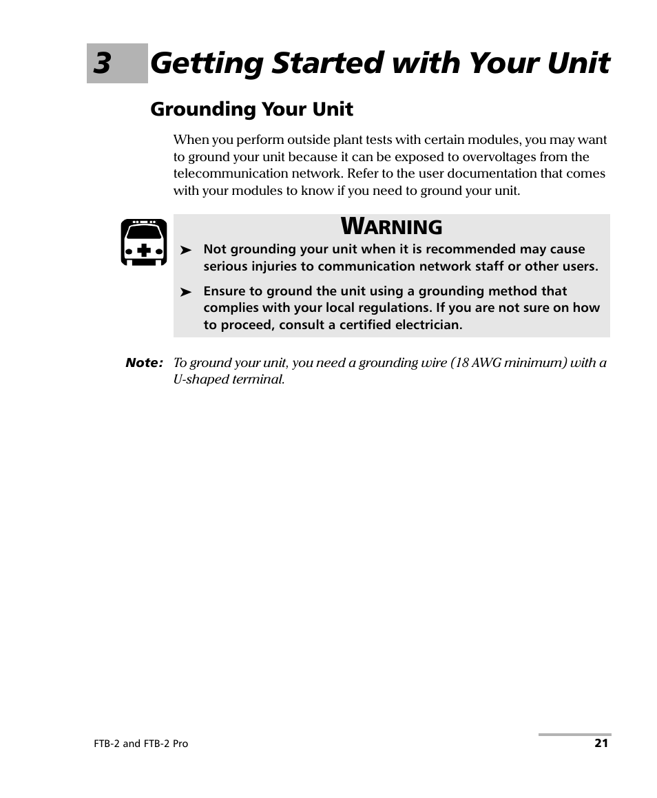 3 getting started with your unit, Grounding your unit, 3getting started with your unit | Arning | EXFO FTB-2 User Manual | Page 31 / 443