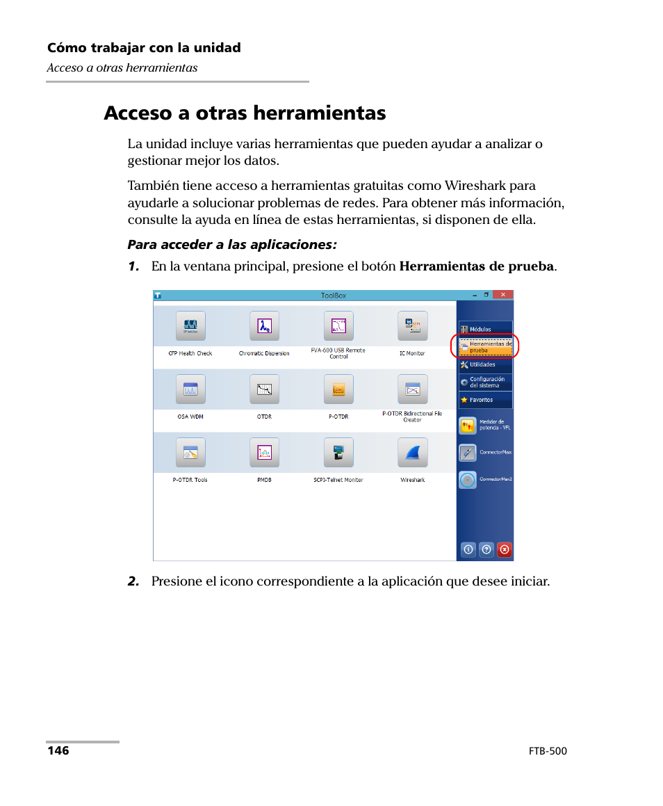 Acceso a otras herramientas | EXFO FTB-500 (Window XP) User Manual | Page 154 / 477