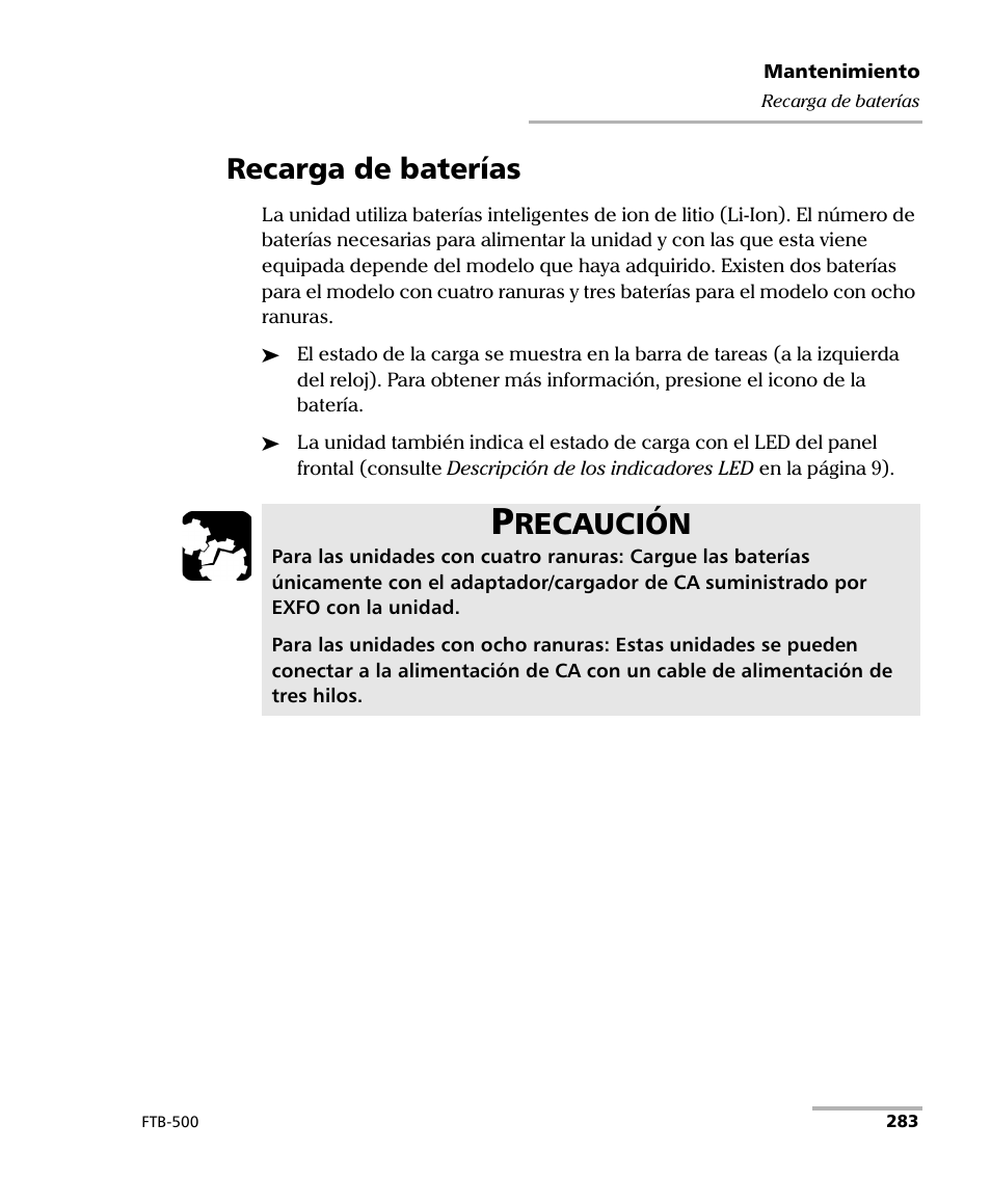 Recarga de baterías, Recaución | EXFO FTB-500 (Window XP) User Manual | Page 291 / 477