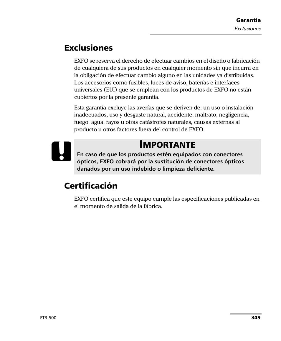 Exclusiones, Certificación, Exclusiones certificación | Mportante | EXFO FTB-500 (Window XP) User Manual | Page 357 / 477