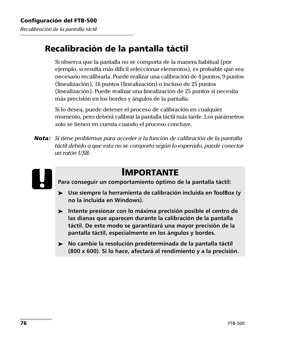 Recalibración de la pantalla táctil, Mportante | EXFO FTB-500 (Window XP) User Manual | Page 84 / 477
