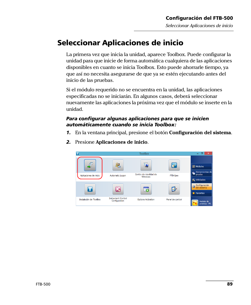 Seleccionar aplicaciones de inicio | EXFO FTB-500 (Window XP) User Manual | Page 97 / 477