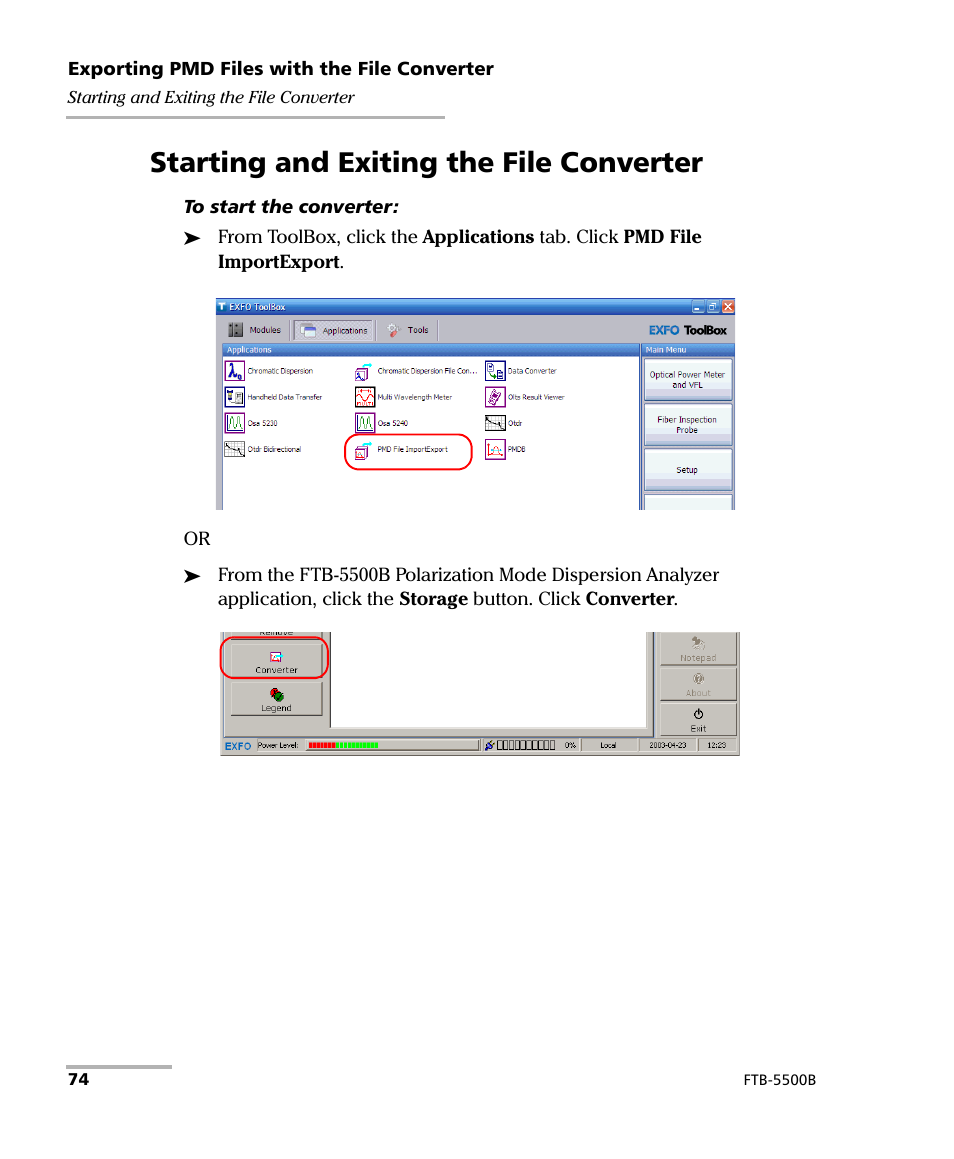 Starting and exiting the file converter | EXFO FTB-5500B PMD Analyzer User Manual | Page 82 / 121