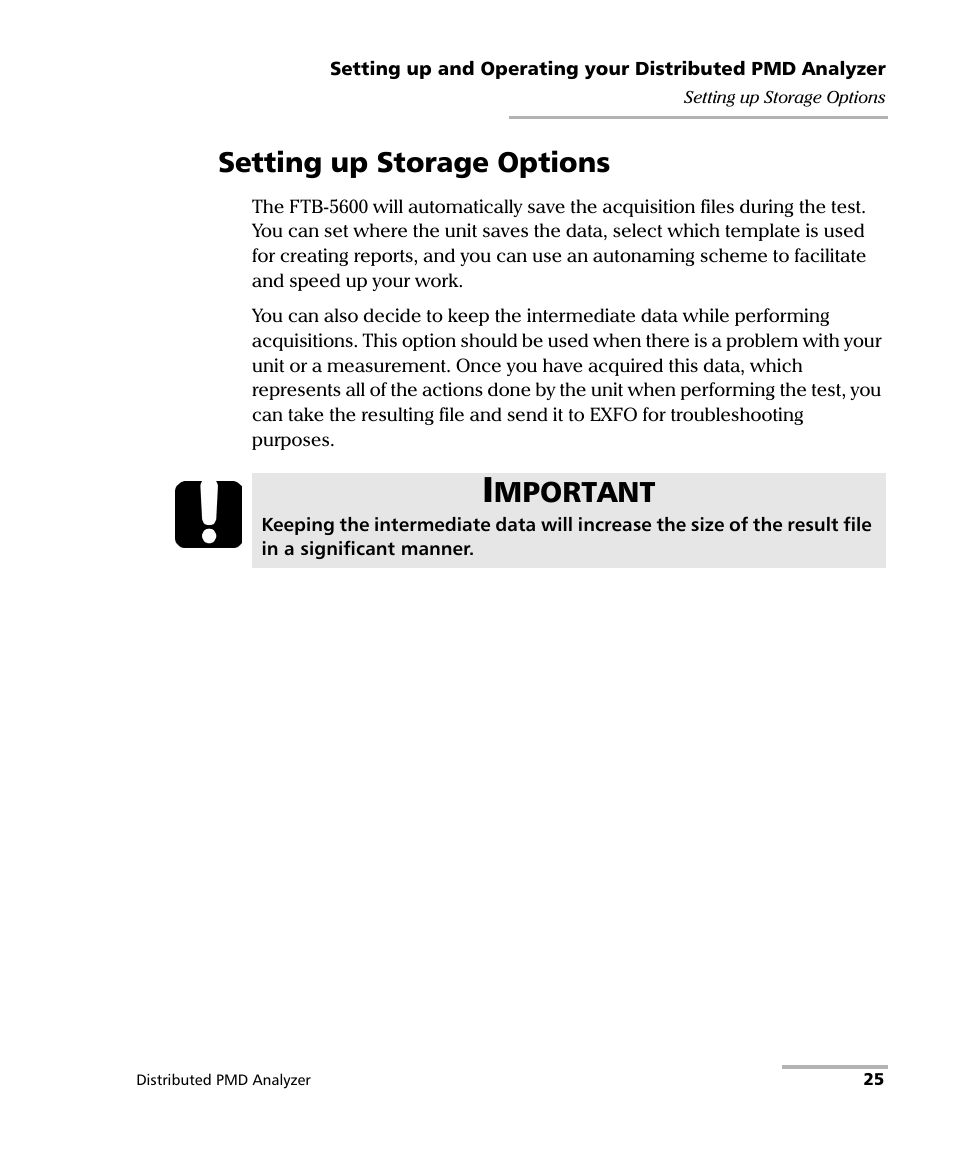 Setting up storage options, Mportant | EXFO FTB-5600 Distributed PMD Analyzer User Manual | Page 31 / 146