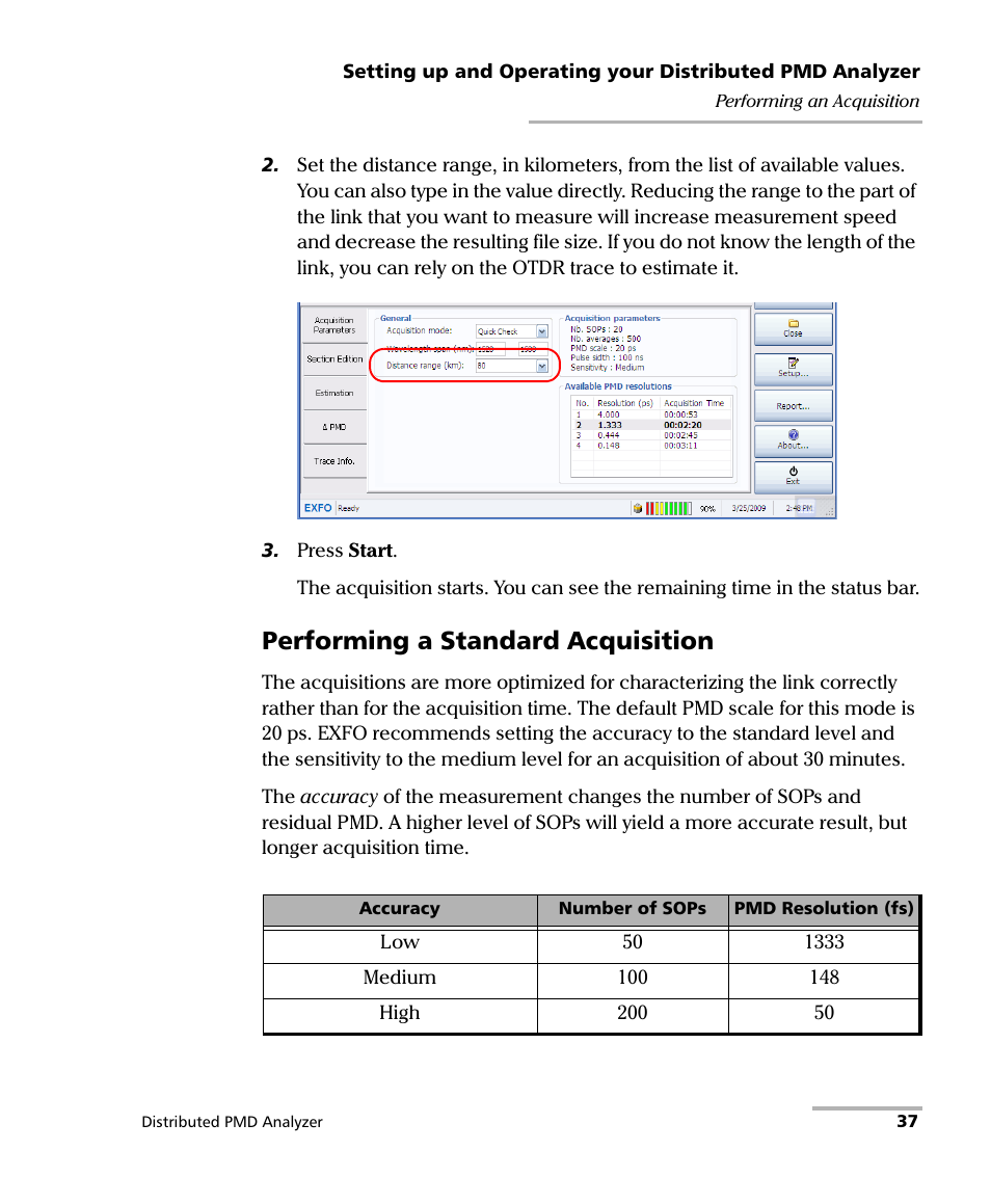 Performing a standard acquisition | EXFO FTB-5600 Distributed PMD Analyzer User Manual | Page 43 / 146