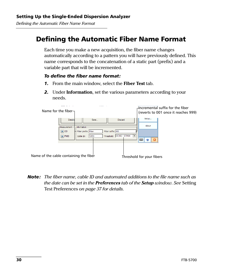Defining the automatic fiber name format | EXFO FTB-5700 Single Ended Dispersion Analyzer for FTB-200 v2 User Manual | Page 36 / 96