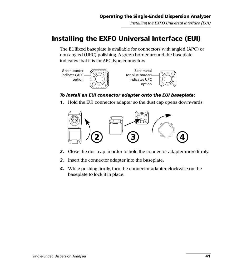 Installing the exfo universal interface (eui) | EXFO FTB-5700 Single Ended Dispersion Analyzer for FTB-200 v2 User Manual | Page 47 / 96
