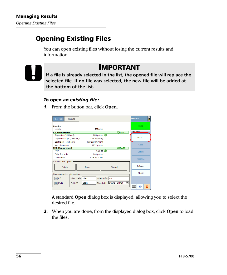 Opening existing files, Mportant | EXFO FTB-5700 Single Ended Dispersion Analyzer for FTB-200 v2 User Manual | Page 62 / 96